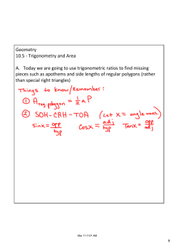 Geometry 10.5 ‐ Trigonometry and Area A. Today we are going to