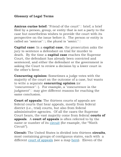 Glossary of Legal Terms Amicus curiae brief: "Friend of the court