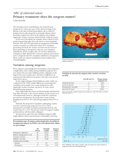 ABC of colorectal cancer Primary treatment&mdash;does the surgeon