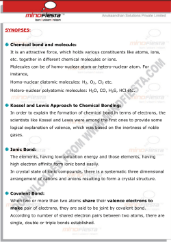 SYNOPSES: Chemical bond and molecule: It is an