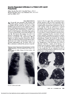 Gravity-Dependent Infiltrates in a Patient with