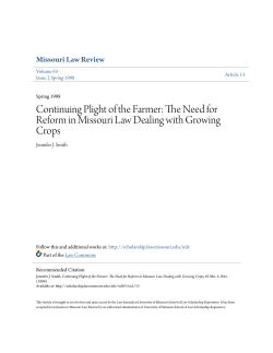The Need for Reform in Missouri Law Dealing with Growing Crops