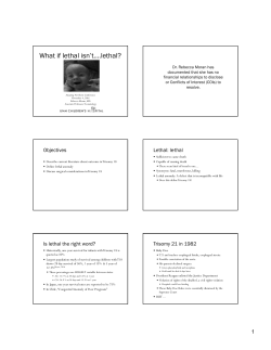 Changing Strategies on the Care of Infants with Lethal Abnormalities