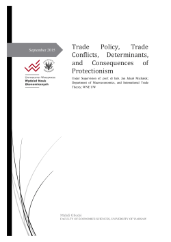 Trade Policy, Trade Conflicts, Determinants, and Consequences of