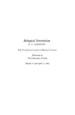 Biological Determinism - The Tanner Lectures on Human Values