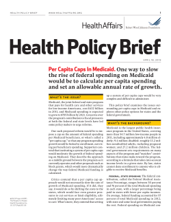 Per Capita Caps In Medicaid. One way to slow
