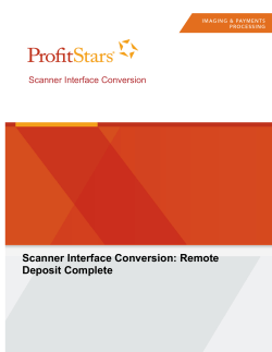 Scanner Interface Conversion: Remote Deposit