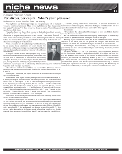 Per stirpes, per capita. What`s your pleasure?