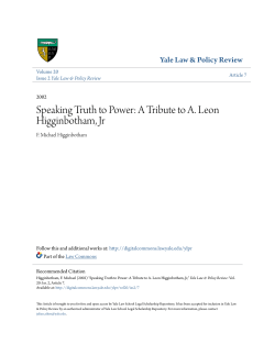 Speaking Truth to Power: A Tribute to A. Leon Higginbotham, Jr