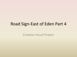 Road Sign-East of Eden Part 4