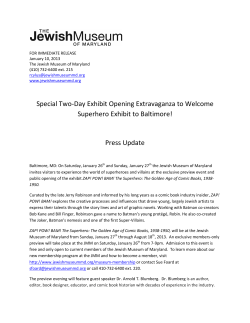 Special Two-Day Exhibit Opening Extravaganza to Welcome