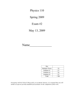 Physics 110 Exam 2 Solution S09