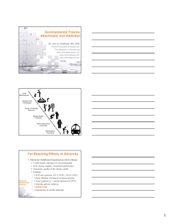 Developmental Trauma, Attachment, and Addiction Far