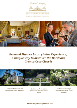 Bernard Magrez Luxury Wine Experience, a unique way to discover