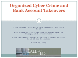Organized Cyber Crime and Bank Account Takeovers