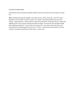 THE DIARY OF ANNE FRANK Dramatized by Frances Goodrich and