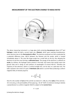 MEASUREMENT OF THE ELECTRON CHARGE TO MASS RATIO