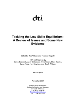 Tackling the Low Skills Equilibrium