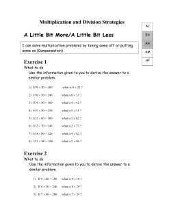 Multiplication and Division Strategies A Little Bit More/A