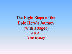 The Eight Steps of the Epic Hero`s Journey (with 3stages)