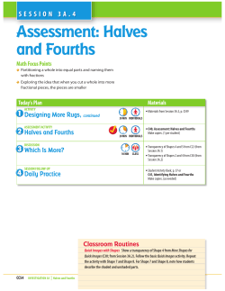 Assessment: Halves and Fourths 1.