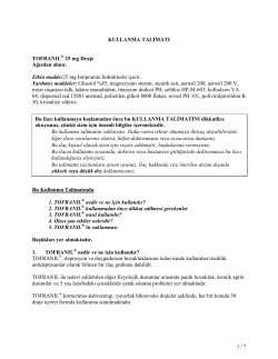 KULLANMA TALİMATI TOFRANIL 25 mg Draje Ağızdan alınır. Etkin