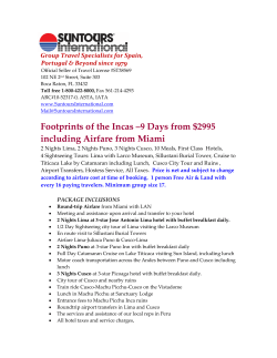 Footprints of the Incas &ndash;9 Days from $2995 including Airfare from