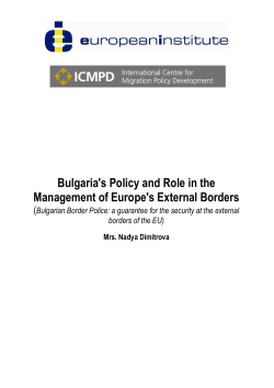 Bulgaria`s Policy and Role in the Management of Europe`s