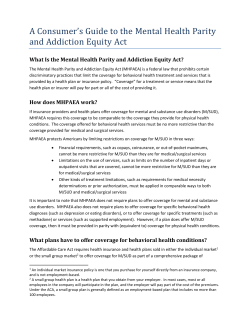 A Consumer`s Guide to the Mental Health Parity and Addiction