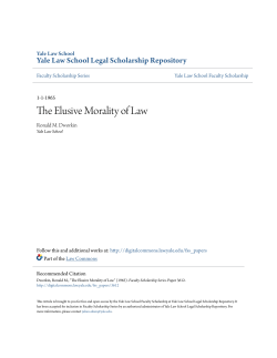 The Elusive Morality of Law - Yale Law School Legal Scholarship
