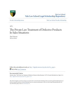 The Private Law Treatment of Defective Products In Sales Situations