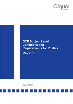 GCE Subject Level Conditions and Requirements for Politics