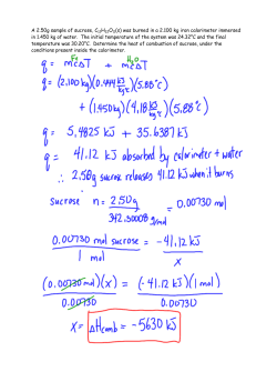 A 2.50g sample of sucrose, C12H22O11(s) was burned in a 2.100