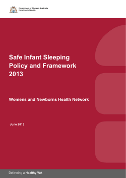 Safe Infant Sleeping Policy and Framework 2013