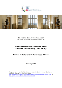 One Flew Over the Cuckoo`s Nest: Violence, Uncertainty