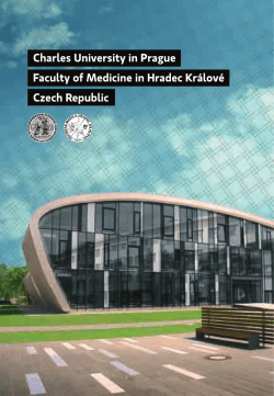 Faculty of Medicine in Hradec Kr&aacute;lov&eacute;