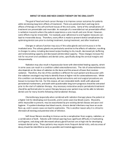 IMPACT OF HEAD AND NECK CANCER THERAPY ON THE ORAL