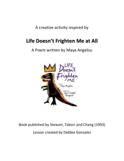 Life Doesn`t Frighten Me at All Creative Activity