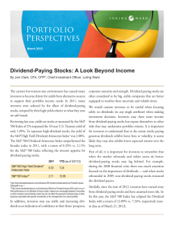Dividend Paying Stocks: A Look Beyond Income