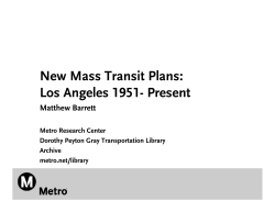 New Mass Transit Plans: Los Angeles 1951- Present