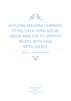 Applying machine learning to big data using social media analysis