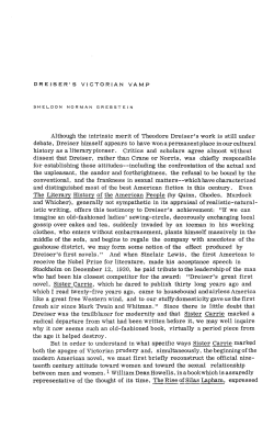 Although the intrinsic merit of Theodore Dreiser`s work is still under