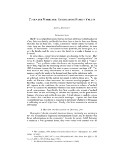 COVENANT MARRIAGE: LEGISLATING FAMILY VALUES Hardly a