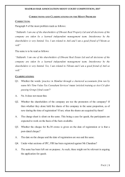 Paragraph 9 of the moot problem reads as follows: &ldquo;Siddanth: I am