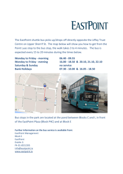 The EastPoint shuttle bus picks up/drops off directly opposite the