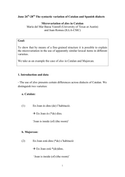 June 26 -28 The syntactic variation of Catalan and Spanish