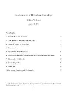 Mathematics of Reflection Seismology William W. Symes* August 2