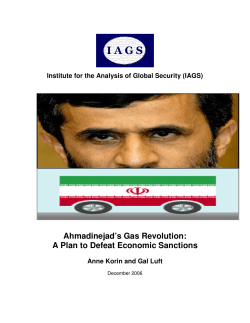 Ahmadinejad`s Gas Revolution: A Plan to Defeat Economic Sanctions