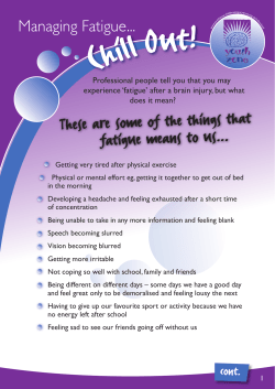 These are some of the things that fatigue means to us