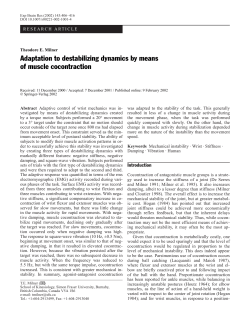 Adaptation to destabilizing dynamics by means of